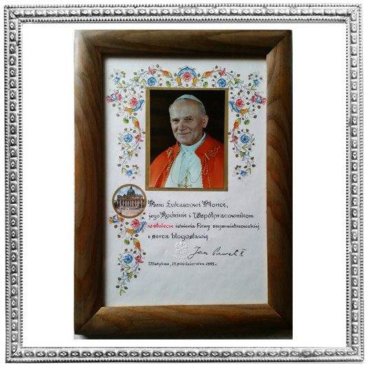 Błogosławieństwo oraz życzenia od Jana Pawła II na 100-lecie Firmy Płonka