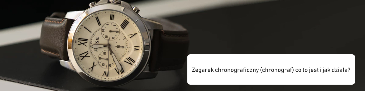 Zegarek chronograficzny (chronograf) co to jest i jak działa?