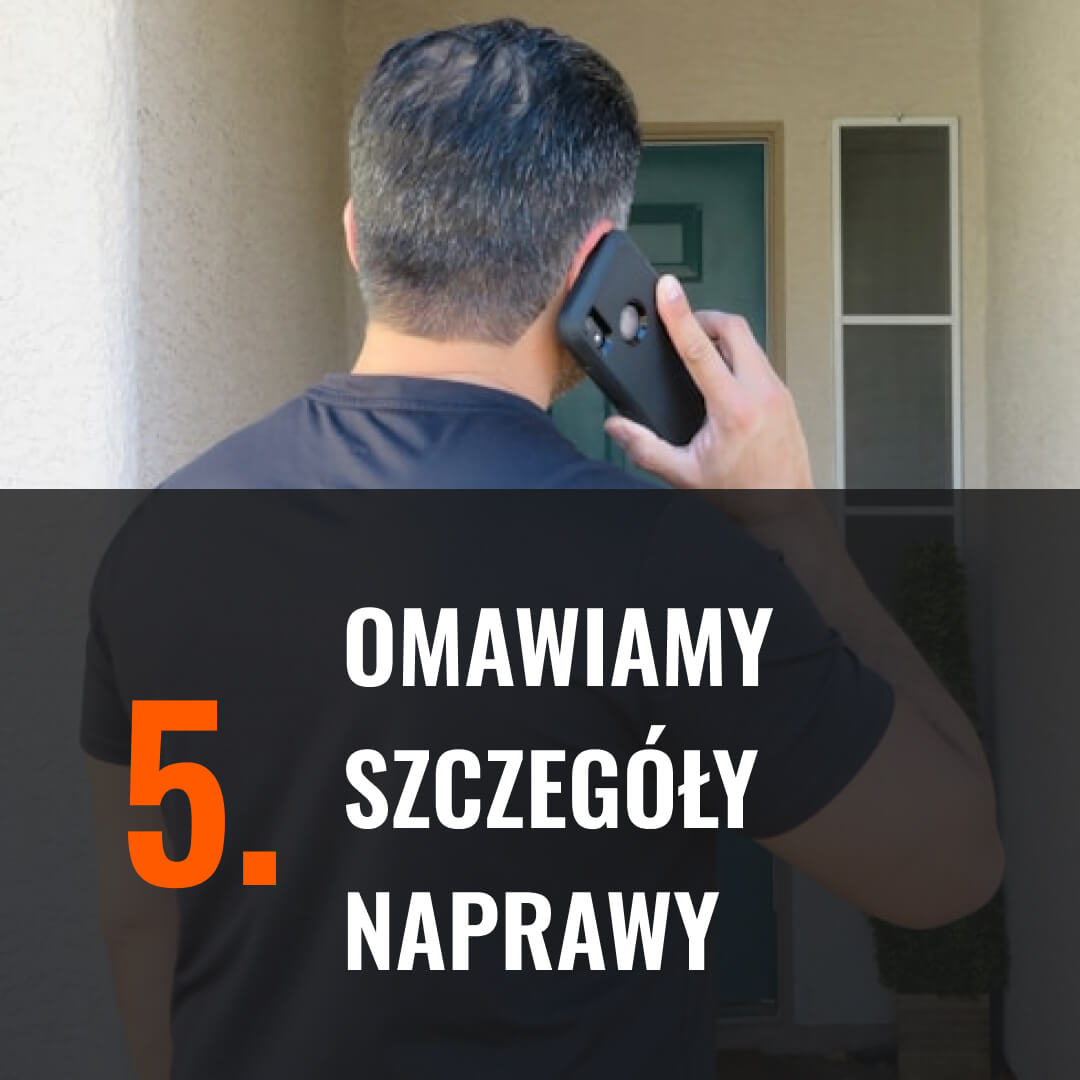 5. Omawiamy szczegóły naprawy